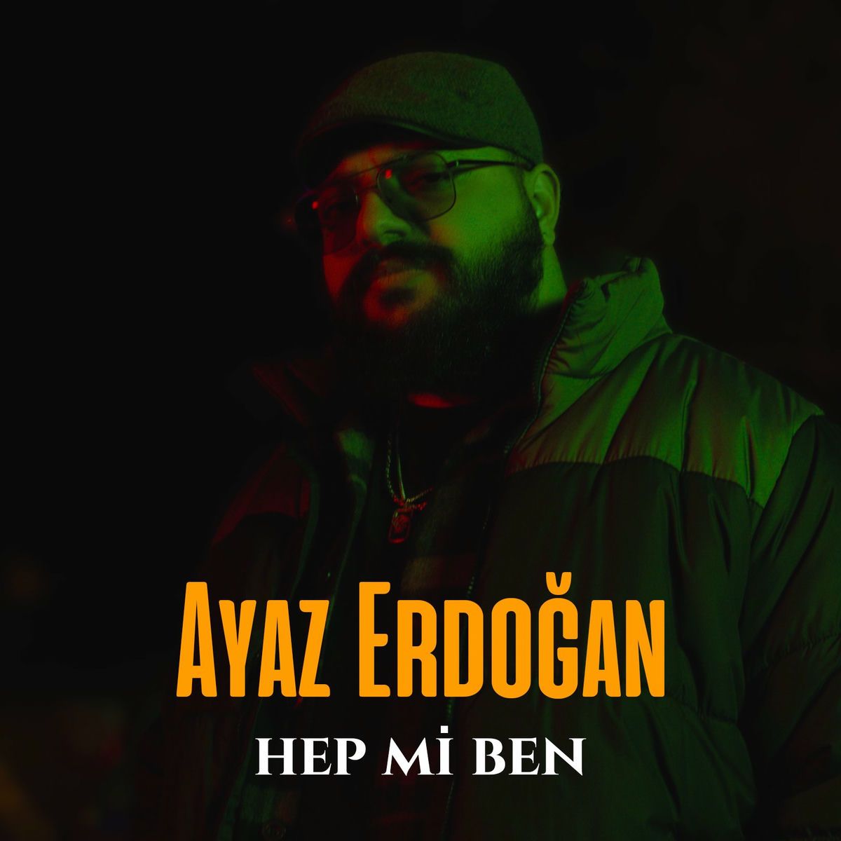 Ayaz Erdoğan - Hep Mi Ben